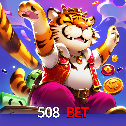 508 Bet